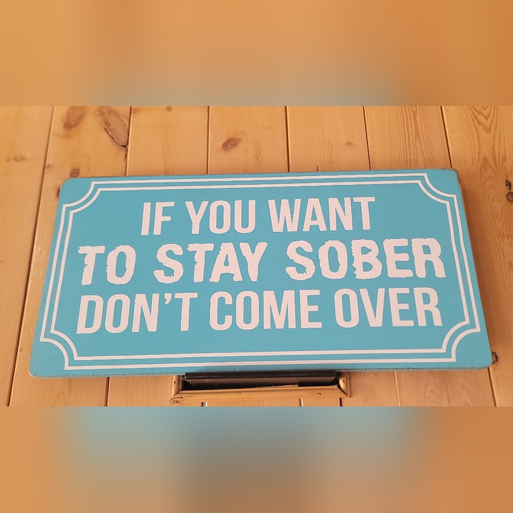 Turquoise and White Humorous Wall Sign